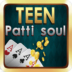 Soul Teen Patti