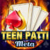 Teen Patti Meta